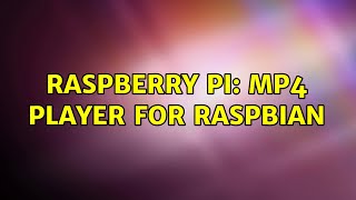 Raspberry Pi: MP4 player for Raspbian screenshot 5