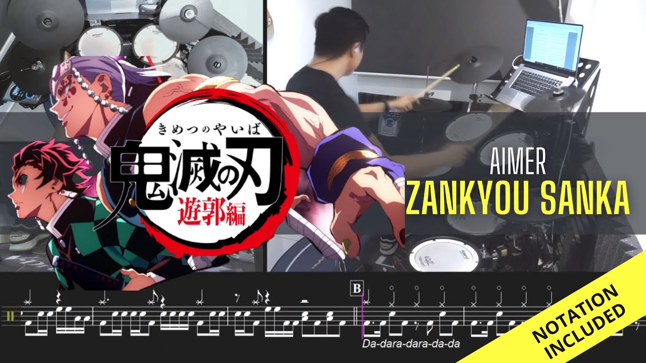 Demon Slayer OP 3 Full| Aimer| Zankyou Sanka| Drum Cover| Raymond Goh