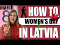 Women's Day and Latvia | Irregular Latvian