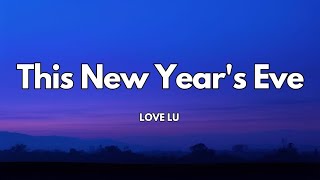 This New Years Eve Song Lyrics New Advanced 2025