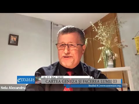Studiul 8 - Cartea Geneza și facerea lumii (I) | 16-22 mai 2020