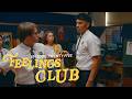 Feelings Club - Episode 25 (Secrets) | Short Form Series