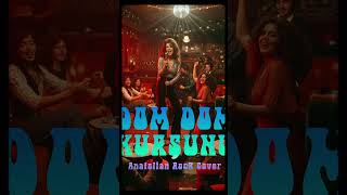 Dom Dom Kurşunu Anatolian Rock Cover Resimi