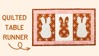 Easy DIY: How To Sew A Quilted Bunny Table Runner