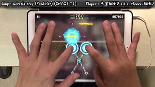 【Kizuna AI合作章#5】miracle step (Prod. Nor) (CHAOS 11) MM TP100!!!【Cytus II】