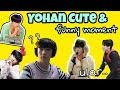 Yohan Funny and Cute Moments