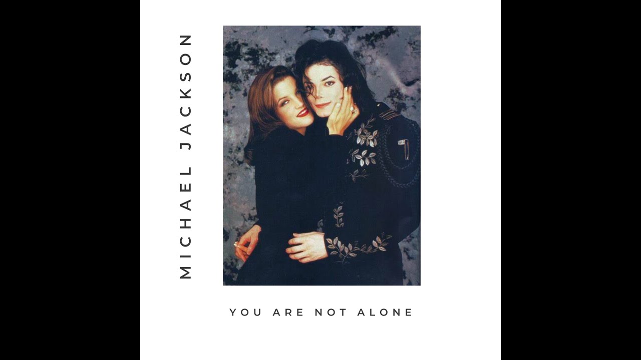 Michael Jackson - (You Are Not Alone Uncut) 2023 Remastered