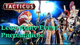 How to prepare for ALL Tacticus Legendary Events