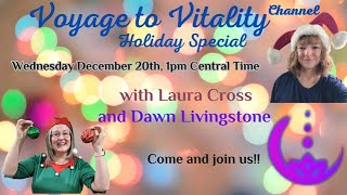 Voyage to Vitality Holiday Special