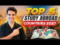 Top 5 Countries to Study Abroad in 2027: Biggest Pros & Cons