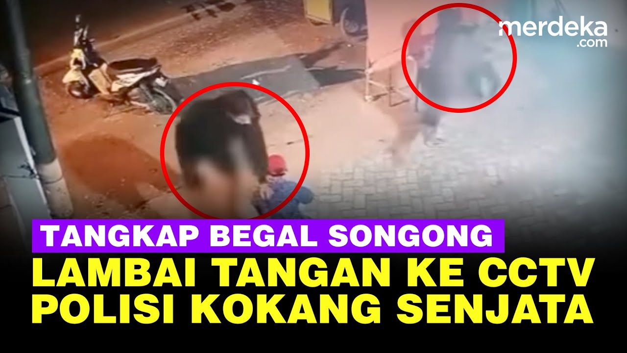 [FULL] Detik-Detik Penangkapan Begal Songong Lambai Tangan ke CCTV, Polisi Kokang Senjata