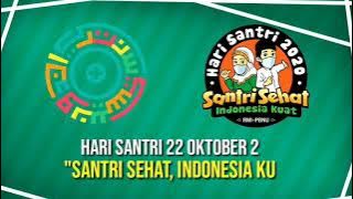 LIRIK DAN LAGU HARI SANTRI NASIONAL 2020 PCNU Kota Kediri