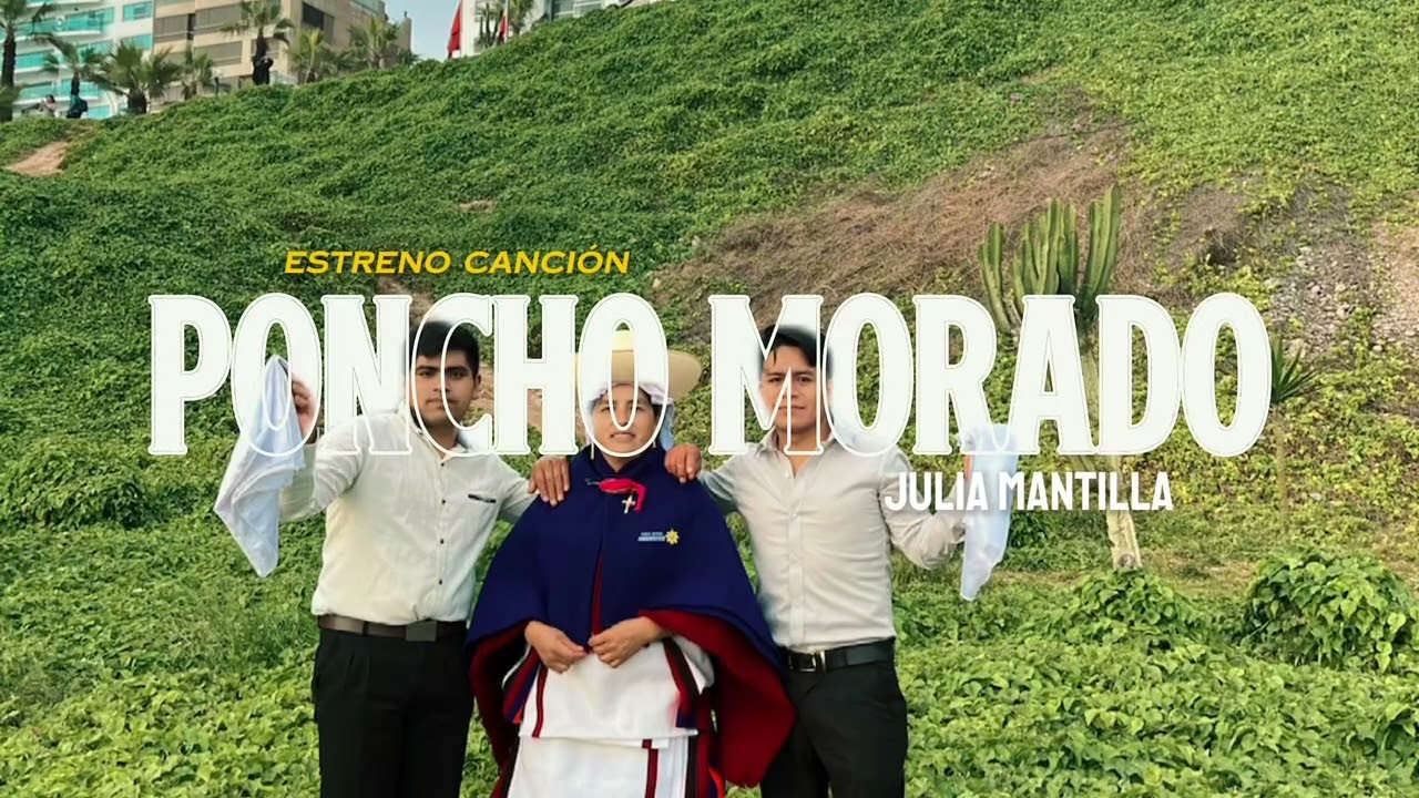 JULIA MANTILLA - PONCHO MORADO (PRIMICIA 2026)