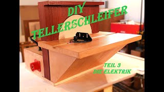 #004 - DIY Tellerschleifer Teil 3, Einschub für die Elektrik, CEE 16 A Einbaustecker, Kabelverlegung