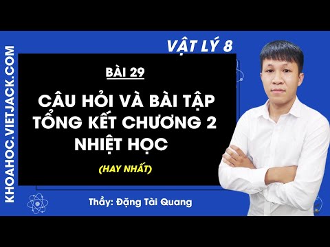 Video Vật lí 8 - Bài 29 - Câu hỏi và bài tập tổng kết chương... - YouTube