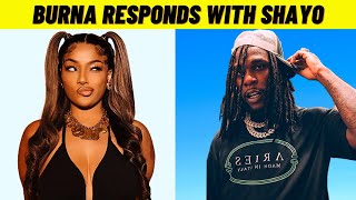Burna Boy Respond To Stefflon Don DISRESPECT With Igbo And Shayo