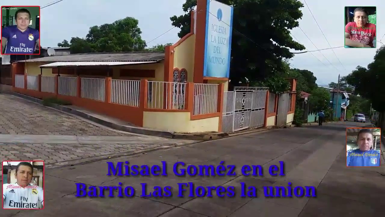 La Unión el Salvador( Barrio Las Flores ) YouTube