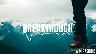 Instrumental Background Music / Mirasonic - Breakthrough