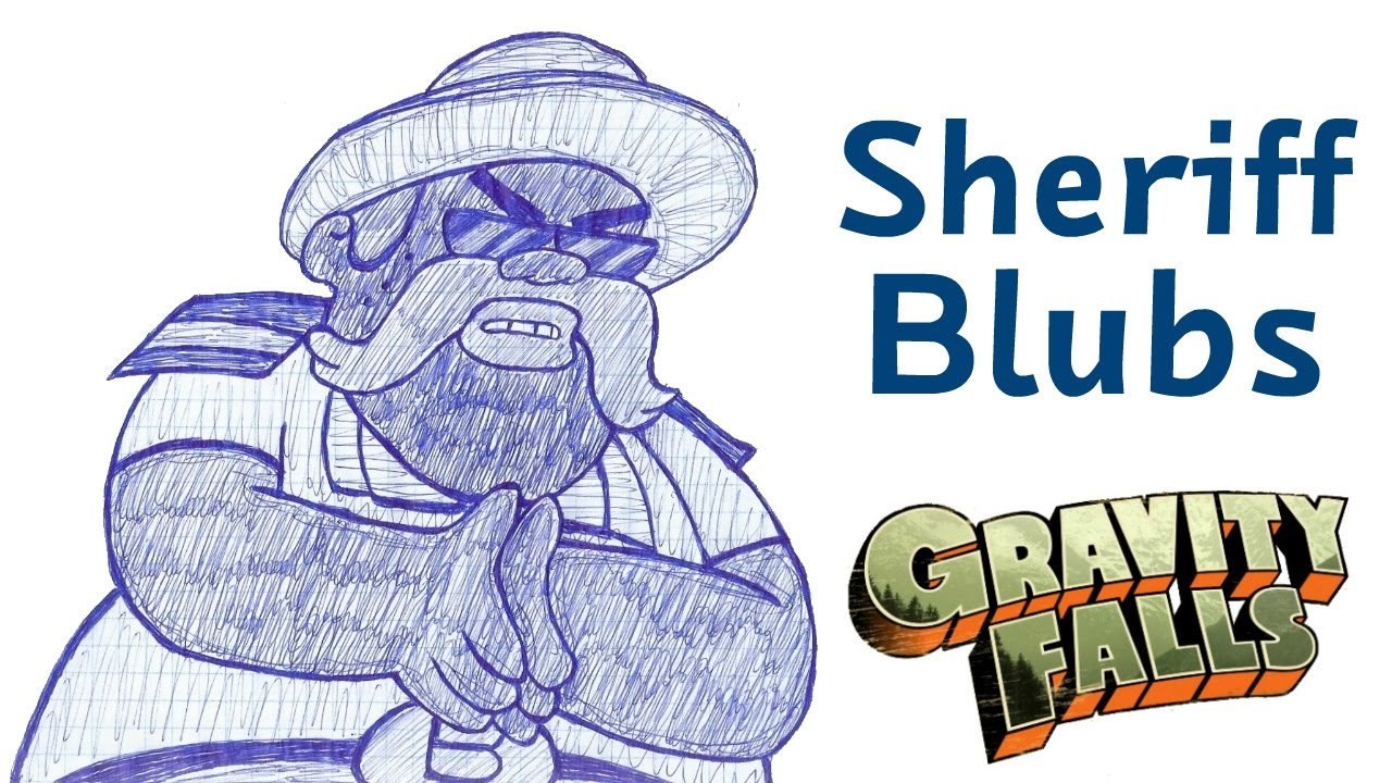 How to Draw - SHERIFF BLUBS (Gravity Falls) #24 /// Как нарисовать - ШЕРИФ БЛАБС (Гравити Фолз) #24
