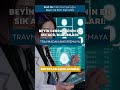 Beyin Cerrahisinin En Sık Acil durumları: