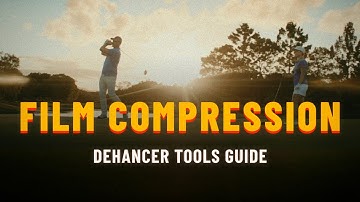 Make Digital Footage Look Like Film with Dehancer Film Compression Tool