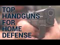 Top Semi Auto Handguns for Home Defense