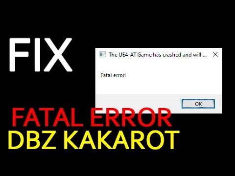Dragon Ball Z Kakarot Fatal Error Fix Crashing Launch Fix Youtube Dragon Ball Z Kakarot Fatal Error Fix Crashing Launch Fix Youtube