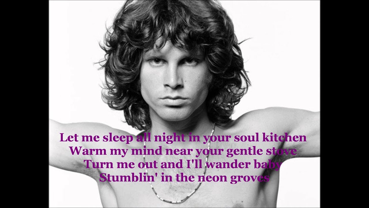 The Doors Soul kitchen (lyrics) YouTube