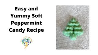 Easy and Yummy Soft Peppermint Candy Recipe screenshot 4