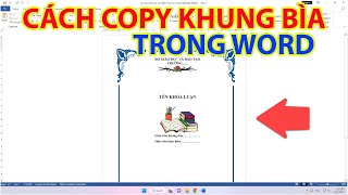 Cách Copy Khung Bìa Trong Word Giữ Nguyên Định Dạng