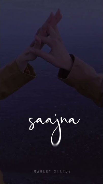 Tu Haathon Mein Toh Hai Mere | saajna |Imagery Status ❤️