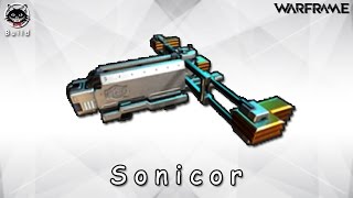 Warframe Weapon Build - Sonicor [Wanna see enemies fly~!!!] : (OA : 20.2) | by Lung Maew