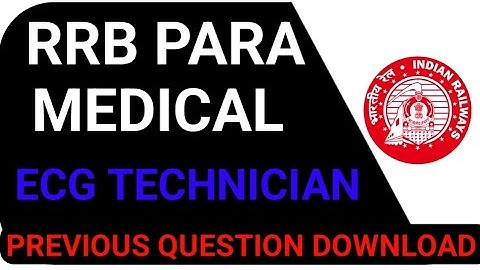 RRB ECG Technician Previous Question Papers #rrb_ecg_technician