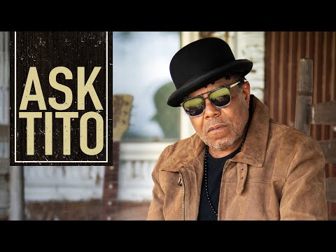 ASK TITO: How His Father Inspired His Love of the Blues
