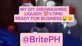 Brite DIY DISHWASHING LIQUID!!!💯%TIPID READY FOR BUSINESS🤑😉 (@Katherinederamos1985)