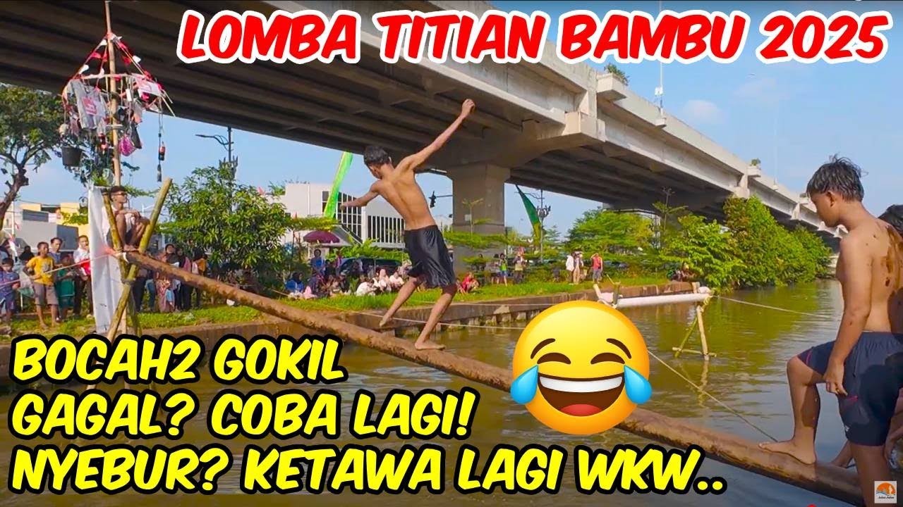 LOMBA TITIAN BAMBU KALIMALANG 2025, BOCAH BOCAH ADU KESEIMBANGAN DEMI MEMENANGKAH HADIAH, RAME SERU!