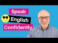 5 Tips to Increase Your CONFIDENCE in English