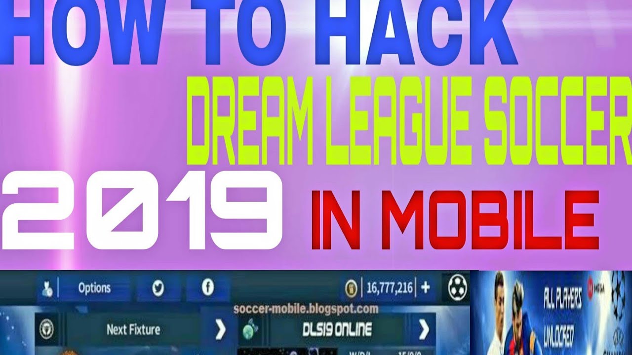 HOW TO HACK DREAM LEAGUE SOCCER 2019 YouTube