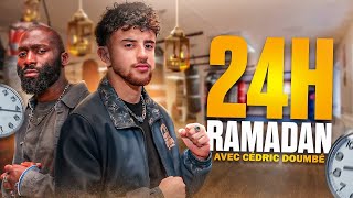 Ramadan 24H avec Cédric Doumbé (VLOG)