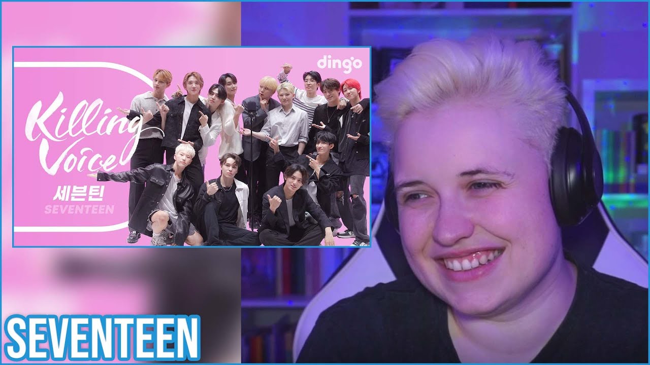 REACTION to SEVENTEEN (세븐틴) - KILLING VOICE on DINGO MUSIC