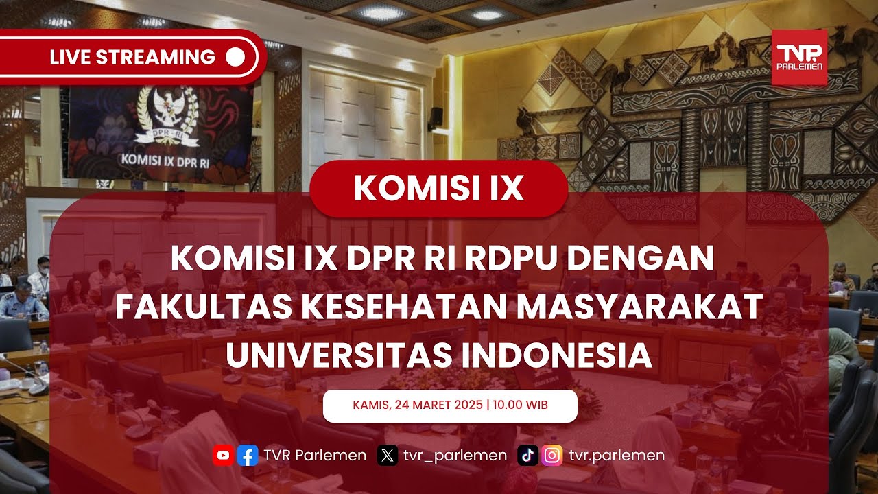 Rdpu KOMISI IX DPR RI RDPU DENGAN FAKULTAS KESEHATAN MASYARAKAT UNIVERSITAS ...