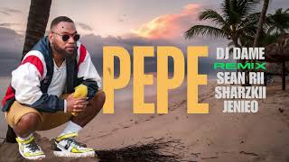 Sean Rii Sharzkii Jenieo  Pepe dj Dame Remix