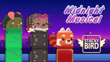 【Stacky Bird】Midnight Musical Live Event