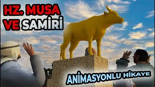 HZ. MUSA VE MÜNAFIK SAMİRİ | ANİMASYONLU DİNİ HİKAYE (KISSA)