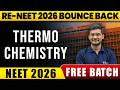 THERMOCHEMISTRY in ONE SHOT | All Concepts &amp; PYQs 🔥 | NEET 2026 #neet #reneet2026 #reeneet #aiims