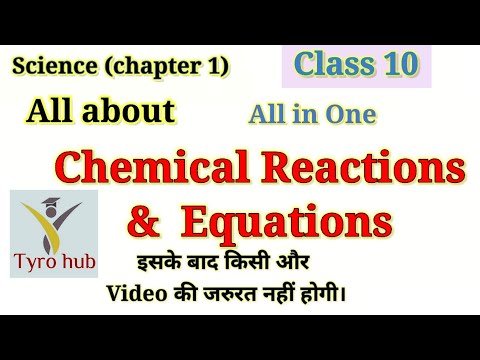 Chemical Reaction and Equation || Chap 1 of Class 10 Science || Chemistry || Tyro hub || CBSE |NCERT