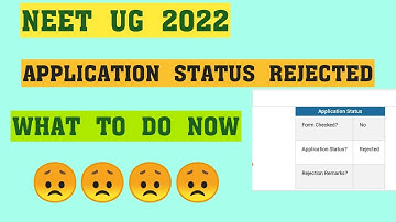 Application status rejected//neet ug 2022 jkbopee// what to do now