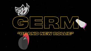 Watch Germ Brand New Rollie video