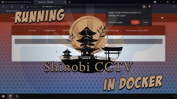 Running Shinobi CCTV in Docker