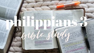 BIBLE STUDY WITH ME | Philippians 3